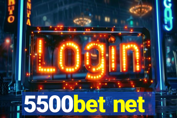 5500bet net